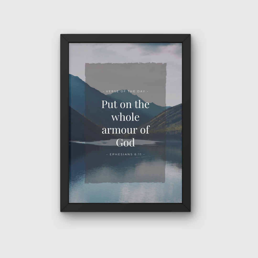 Put on the Whole Armour of God